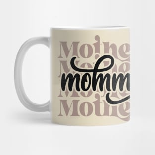 Mommy- Mothers Day Gift Mug